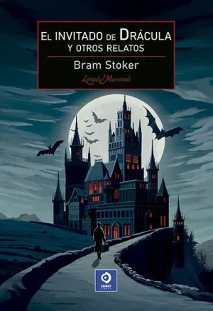 EL INVITADO DE DRACULA Y OTROS RELATOS