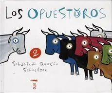 LOS OPUESTOROS 2