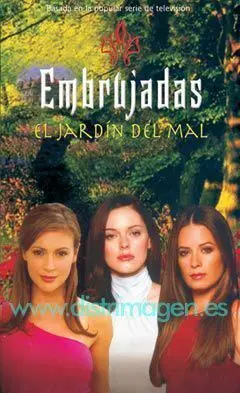 EMBRUJADAS: EL JARDIN DEL MAL