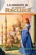 LA CANCION DE RECLUCE - I - LA MAGIA DE RECLUCE
