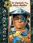 LA LEYENDA DE LOS 5A: ALMANAQUE LA LEYENDA DE LOS 5A: ALMANAQUE