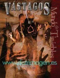 VAMPIRO EL REQUIEM: VASTAGOS