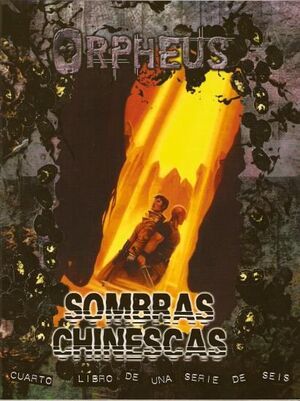 ORPHEUS: SOMBRAS CHINESCAS