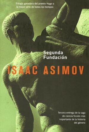 ISAAC ASIMOV: SEGUNDA FUNDACION