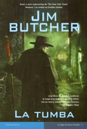 LA SAGA DE HARRY DRESDEN VOL.3: LA TUMBA
