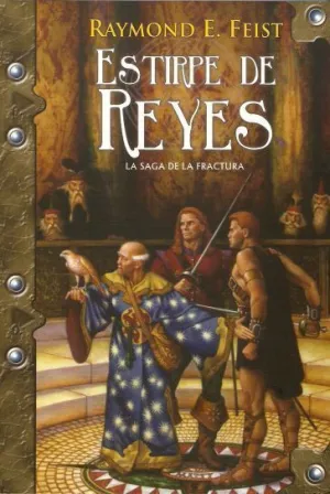 LA SAGA DE LA FRACTURA VOL.5: ESTIRPE DE REYES