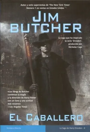 LA SAGA DE HARRY DRESDEN VOL.4: EL CABALLERO