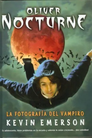 OLIVER NOCTURNE: LA FOTOGRAFIA DEL VAMPIRO