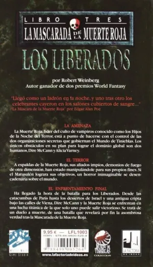 LA MASCARADA DE LA MUERTE ROJA #3: LOS LIBERADOS