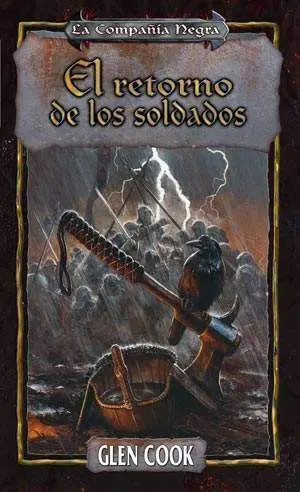 LA COMPAÑIA NEGRA VOL.6: EL RETORNO DE LOS SOLDADOS