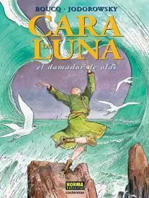 CARA DE LUNA #1. EL DOMADOR DE OLAS