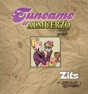 ZITS #10. TUNEAME EL ALMUERZO