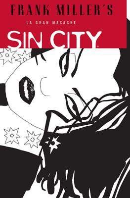 SIN CITY #03: LA GRAN MASACRE