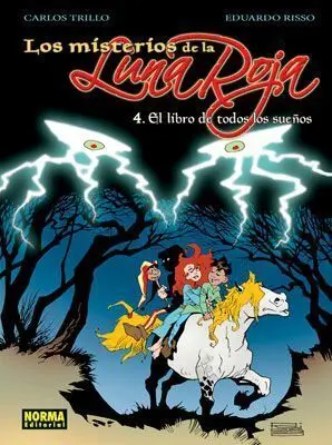 LOS MISTERIOS DE LA LUNA ROJA 4. EL LIBRO DE TODOS LOS SUEÑOS