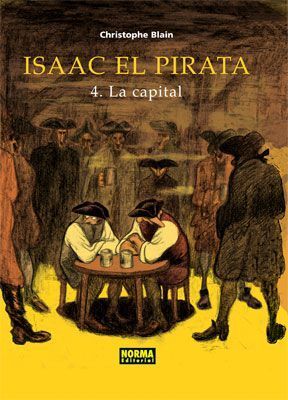 ISAAC EL PIRATA #4 LA CAPITAL