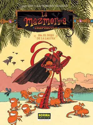 LA MAZMORRA. CREPUSCULO 104: EL DOJO DE LA LAGUNA