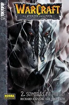 WARCRAFT EL POZO DEL SOL #2 SOMBRAS DE HIELO