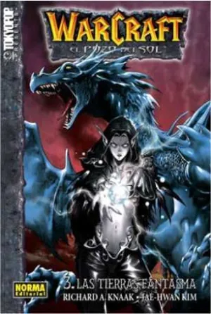 WARCRAFT EL POZO DEL SOL #3 LAS TIERRAS FANTASMA