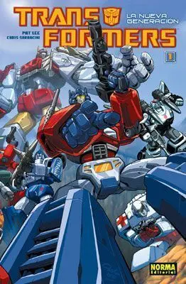 TRANSFORMERS #01. LA NUEVA GENERACION