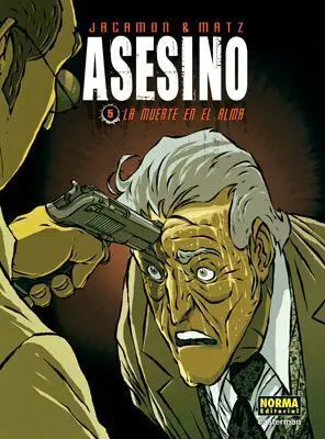ASESINO 5. LA MUERTE EN EL ALMA