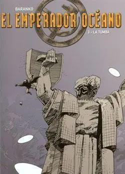 EL EMPERADOR OCEANO #3. LA TUMBA