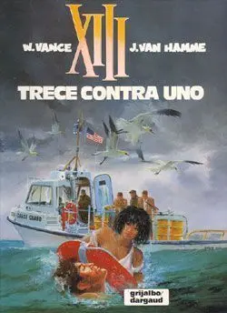 XIII #08. TRECE CONTRA UNO