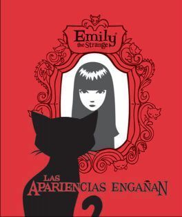 EMILY THE STRANGE #04. LAS APARIENCIAS ENGAÑAN