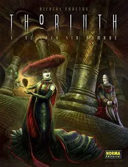 THORINTH #01. EL LOCO SIN NOMBRE
