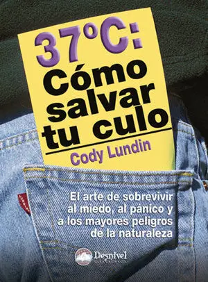 37º CÓMO SALVAR TU CULO