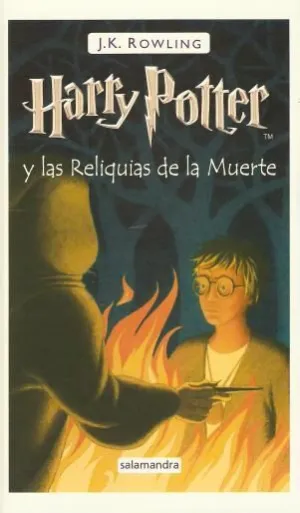 HARRY POTTER (VOL..7) Y LAS RELIQUIAS DE LA MUERTE