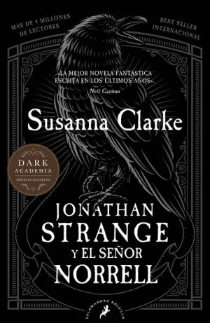 JONATHAN STRANGE Y EL SEÑOR NORRELL