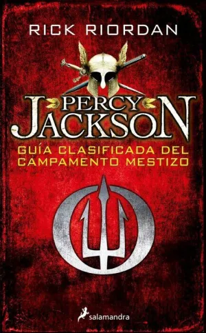 PERCY JACKSON: GUIA CLASIFICADA DEL CAMPAMENTO MESTIZO