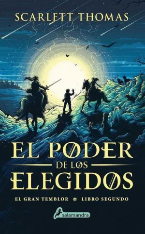 EL GRAN TEMBLOR II. EL PODER DE LOS ELEGIDOS