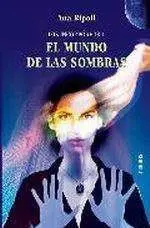 LOS INCORPOREOS VOL.1: EL MUNDO DE LAS SOMBRAS
