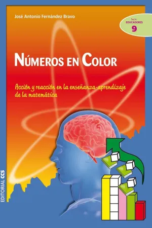 NUMEROS EN COLOR. ACCION Y REACCION EN LA ENSEÑANZA DE LA MATEMATICA