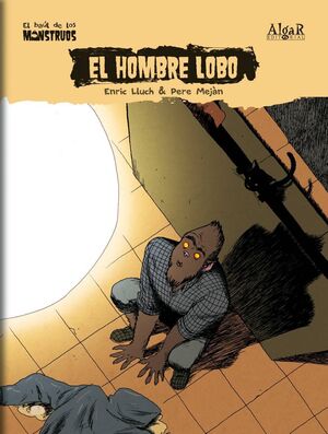 EL BAUL DE LOS MONSTRUOS #10. EL HOMBRE LOBO