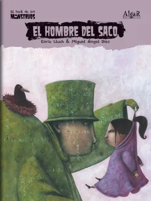 EL BAUL DE LOS MONSTRUOS #03. EL HOMBRE DEL SACO