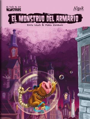 EL BAUL DE LOS MONSTRUOS #09. EL MONSTRUO DEL ARMARIO