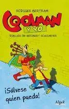 COOLMAN Y YO: SALVESE QUIEN PUEDA!