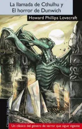 LA LLAMADA DE CTHULHU Y EL HORROR DE DUNWICH