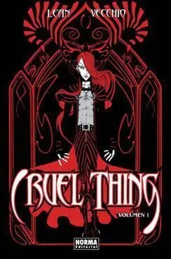CRUEL THING #01