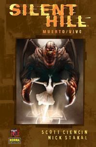SILENT HILL #03. MUERTO/VIVO