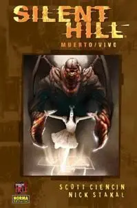 SILENT HILL #03. MUERTO/VIVO