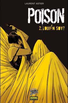 POISON #02. ¿QUIEN SOY?