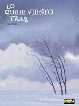 LO QUE EL VIENTO TRAE