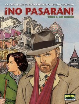 LAS AVENTURAS DE MAZ FRIDMAN. ÍNO PASARAN! #03. SIN ILUSION