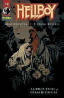 HELLBOY: LA BRUJA TROL Y OTRAS HISTORIAS (RUSTICA)