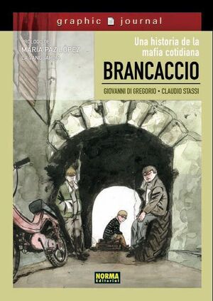 BRANCACCIO: UNA HISTORIA DE LA MAFIA COTIDIANA