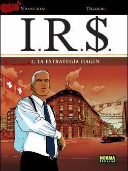 I.R.S. #02. LA ESTRATEGIA HAGEN