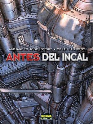 ANTES DEL INCAL (INTEGRAL)